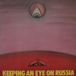 Keeping an Eye on Russia